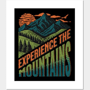 Experience the Mountains Posters and Art